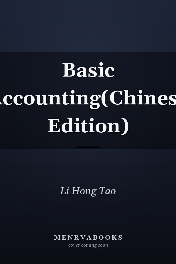Basic Accounting(Chinese Edition)