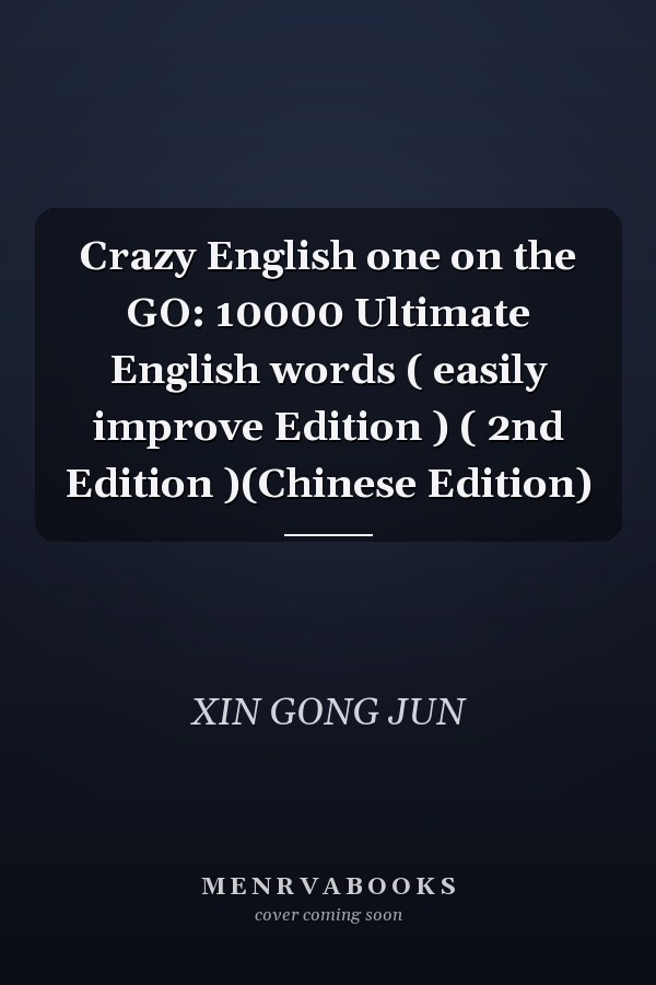Crazy English one on the GO: 10000 Ultimate English words ( easily improve Edition ) ( 2nd Edition )(Chinese Edition)