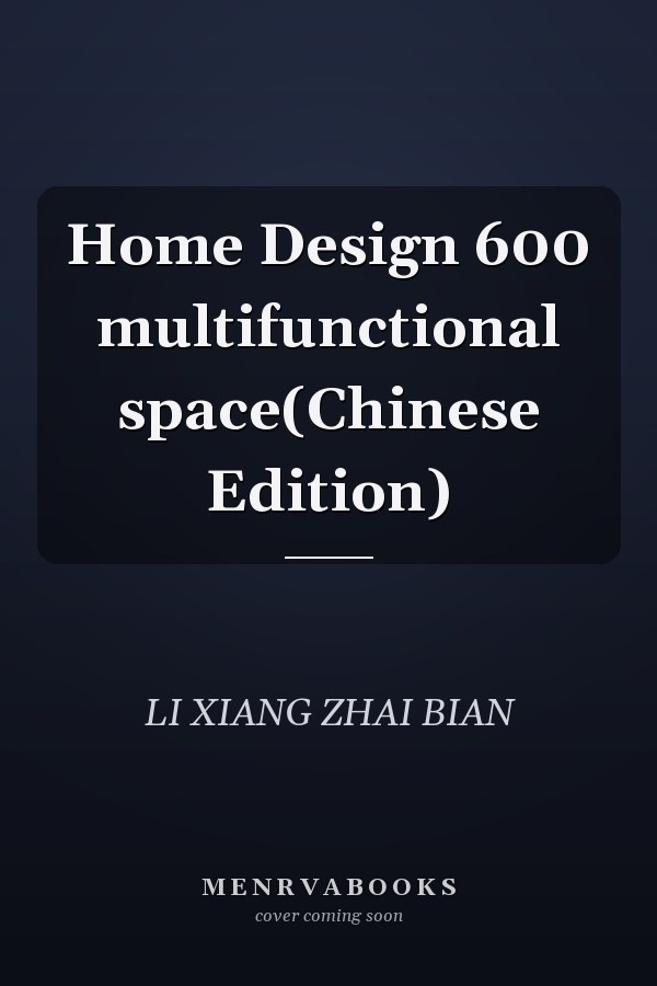 Home Design 600 multifunctional space(Chinese Edition)