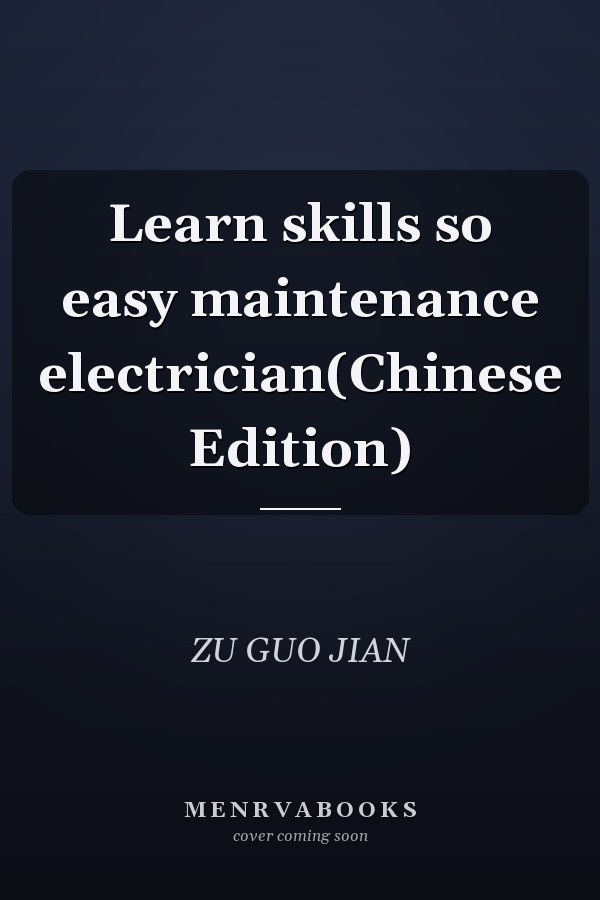 Learn skills so easy maintenance electrician(Chinese Edition)