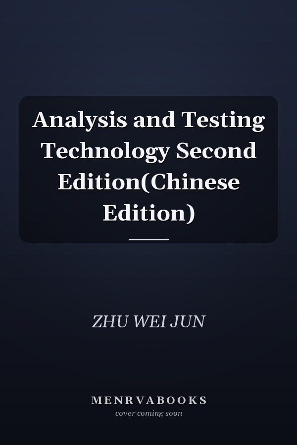 Analysis and Testing Technology Second Edition(Chinese Edition)