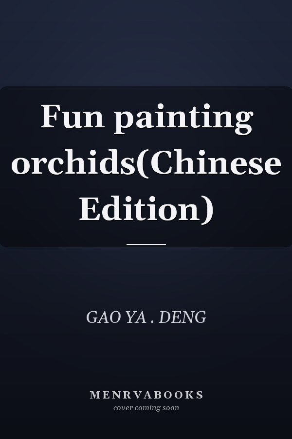 Fun painting orchids(Chinese Edition)
