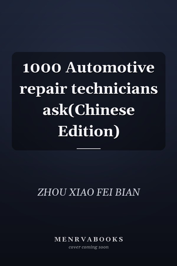 1000 Automotive repair technicians ask(Chinese Edition)
