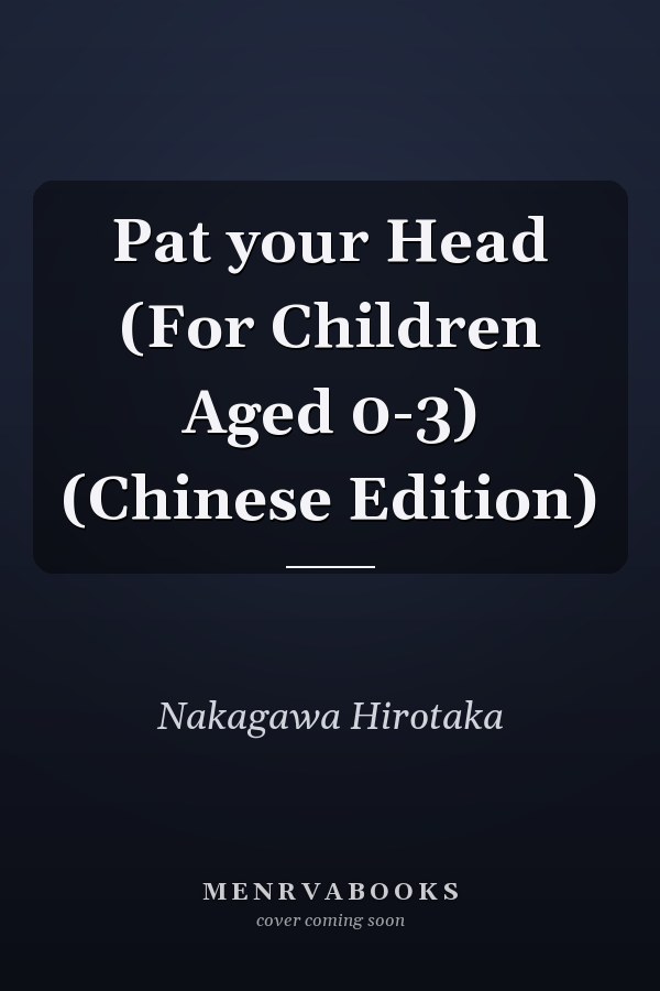 Pat your Head (For Children Aged 0-3) (Chinese Edition)