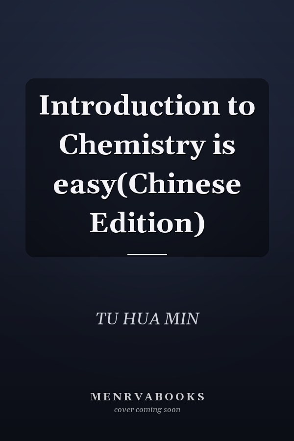 Introduction to Chemistry is easy(Chinese Edition)