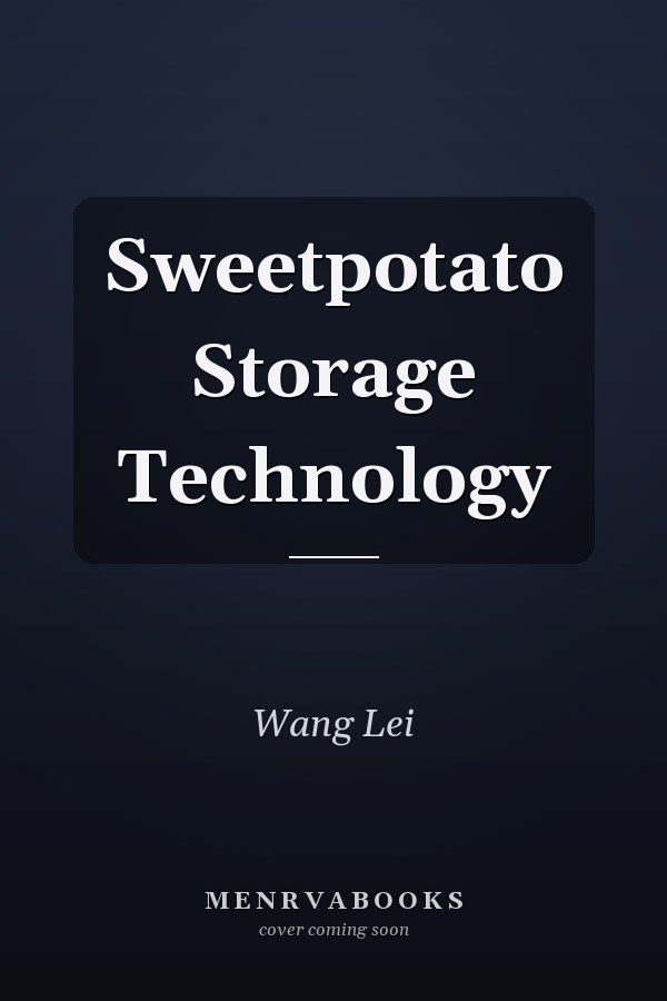 Sweetpotato Storage Technology