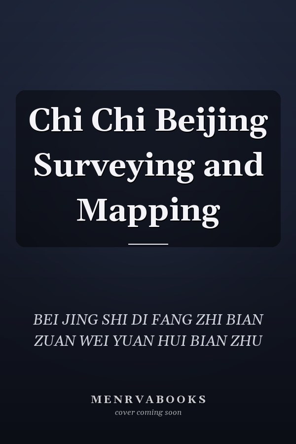 Chi Chi Beijing Surveying and Mapping