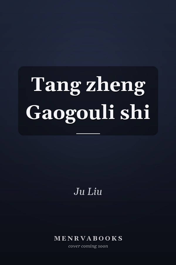 Tang zheng Gaogouli shi