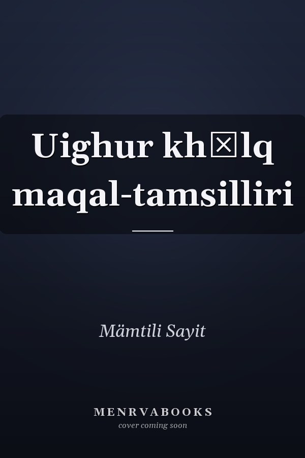 Uighur khălq maqal-tamsilliri