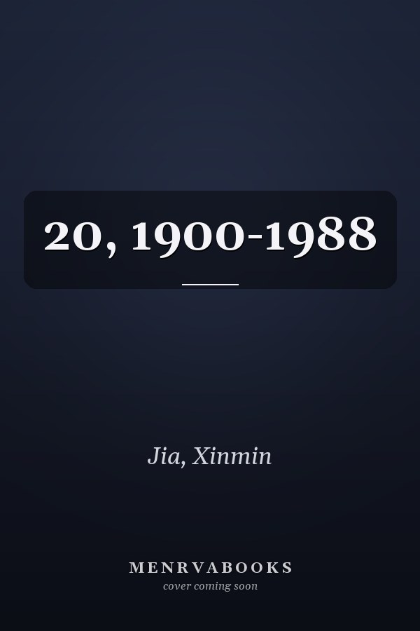 20, 1900-1988