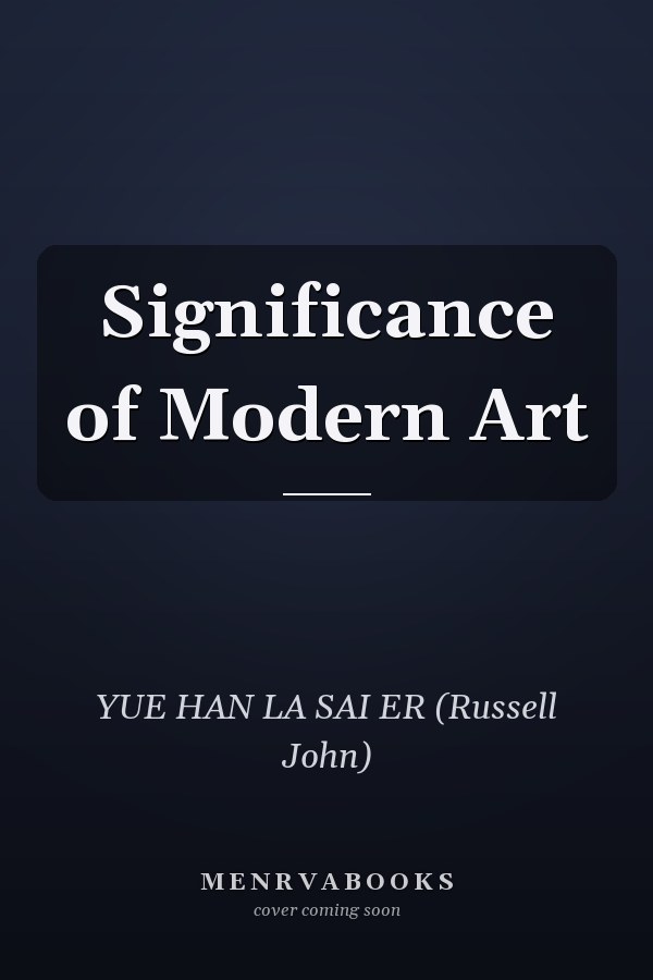 Significance of Modern Art