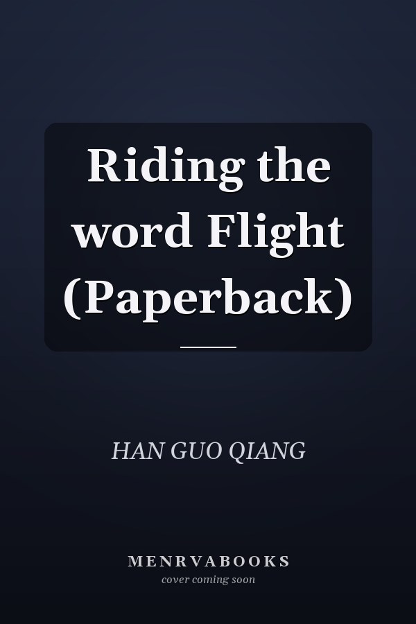 Riding the word Flight (Paperback)