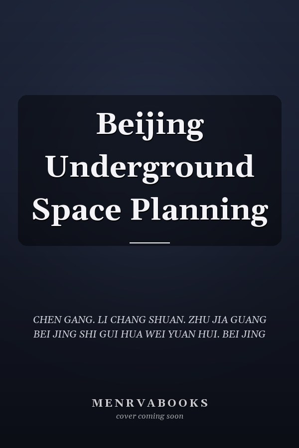 Beijing Underground Space Planning