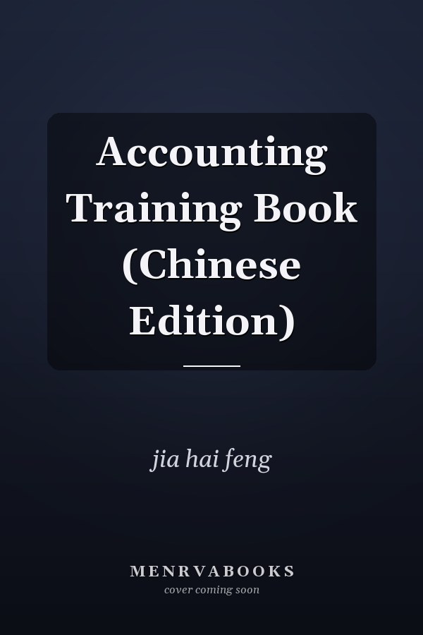 Accounting Training Book (Chinese Edition)