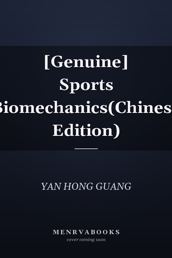 [Genuine] Sports Biomechanics(Chinese Edition)