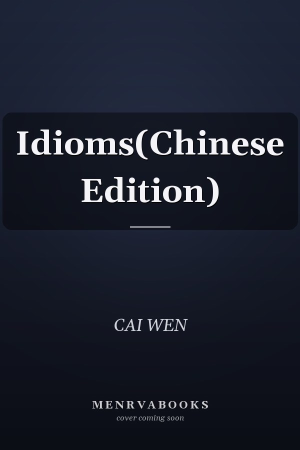 Idioms(Chinese Edition)
