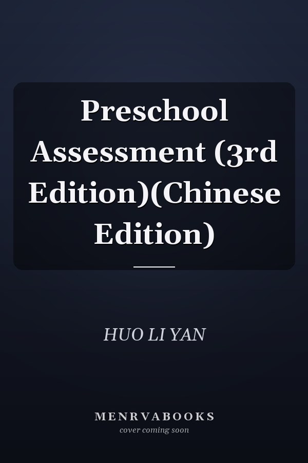 Preschool Assessment (3rd Edition)(Chinese Edition)