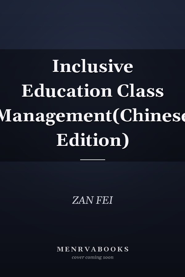 Inclusive Education Class Management(Chinese Edition)