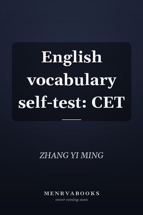 English vocabulary self-test: CET