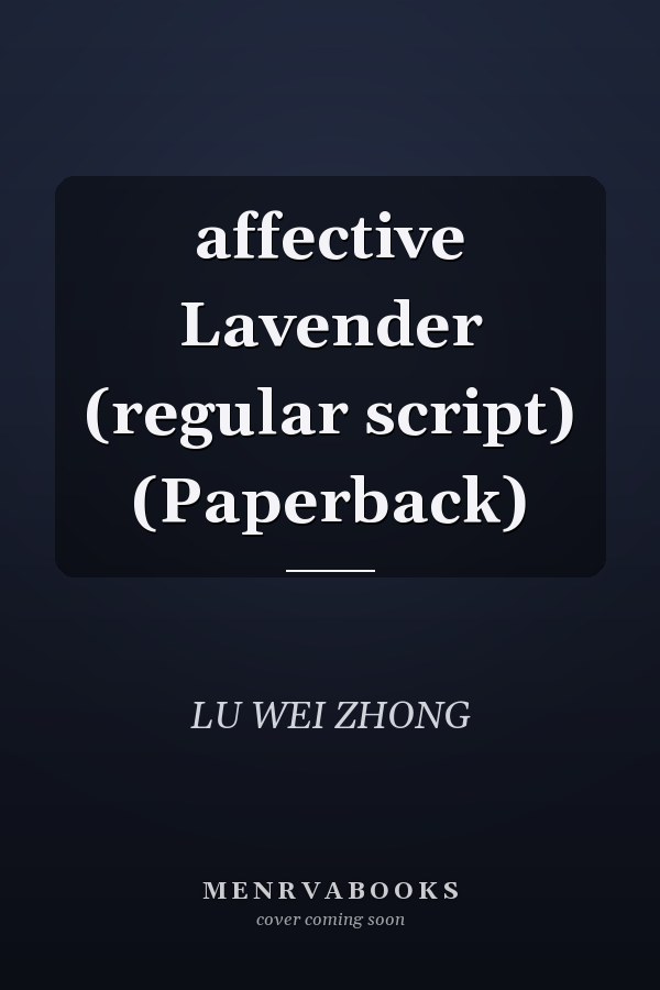affective Lavender (regular script) (Paperback)