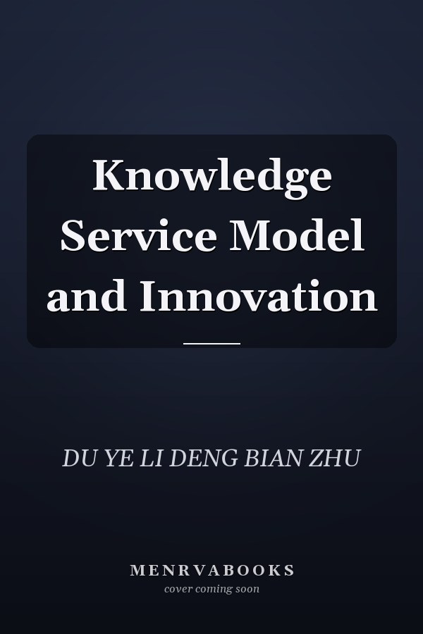 Knowledge Service Model and Innovation