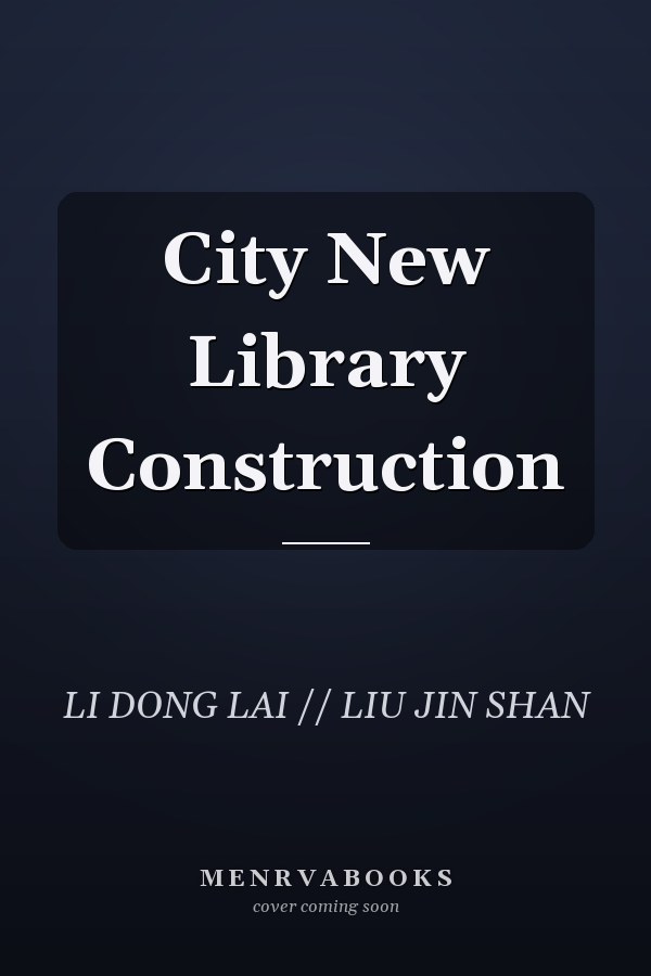 City New Library Construction
