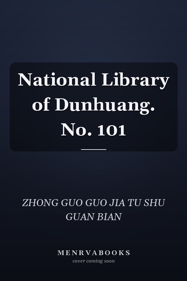 National Library of Dunhuang. No. 101