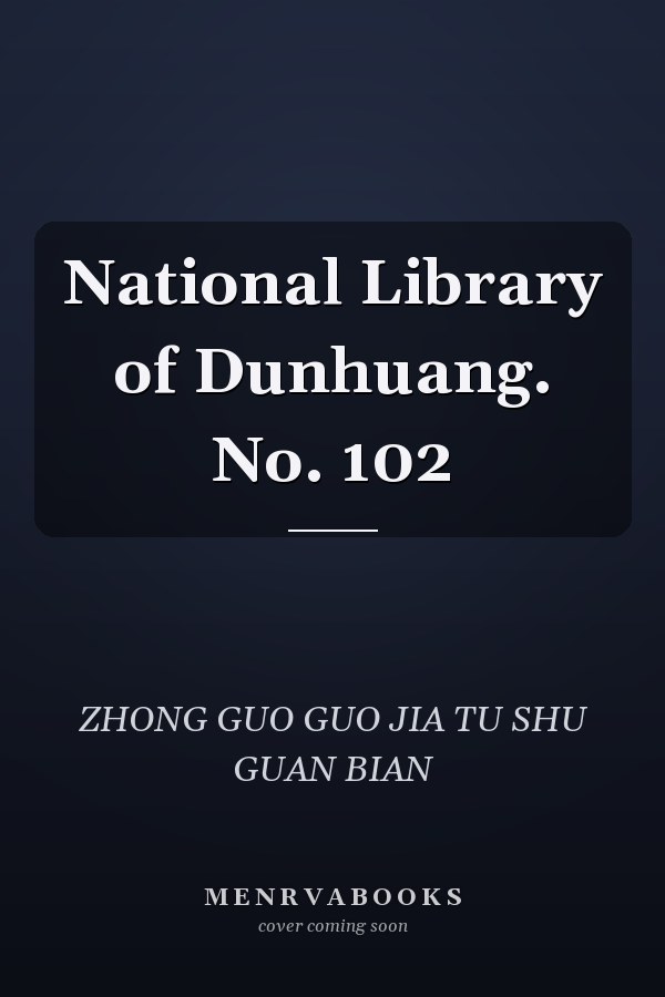 National Library of Dunhuang. No. 102
