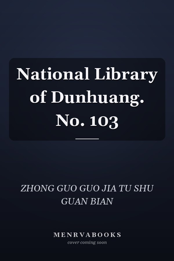 National Library of Dunhuang. No. 103