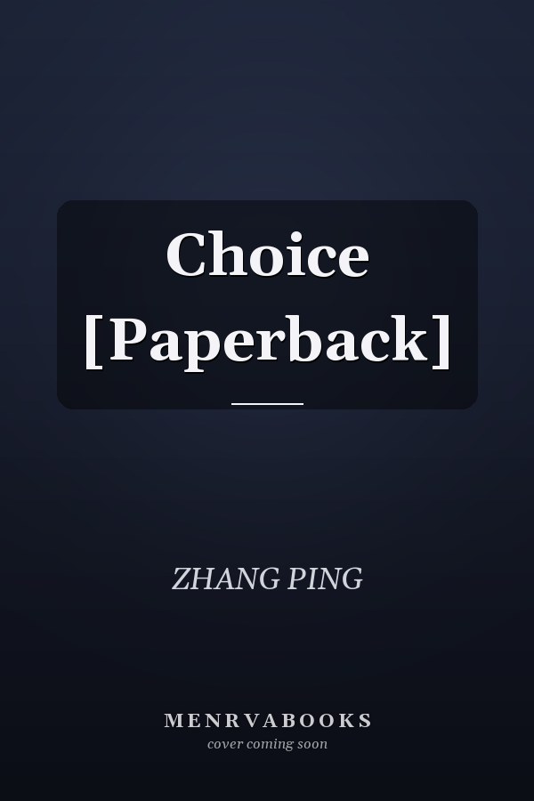 Choice [Paperback]