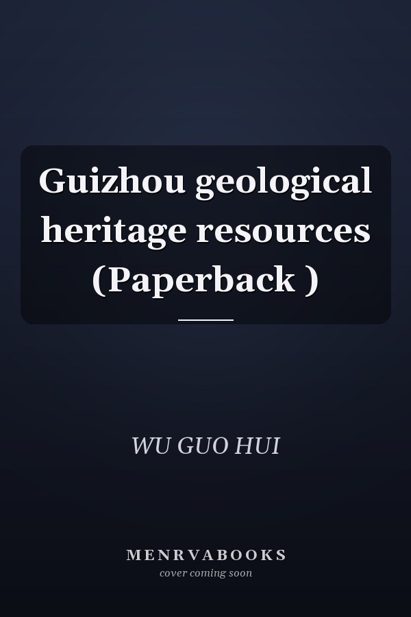 Guizhou geological heritage resources (Paperback )