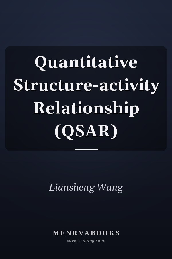 Quantitative Structure-activity Relationship (QSAR)