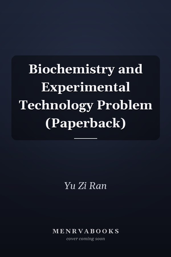 Biochemistry and Experimental Technology Problem (Paperback)