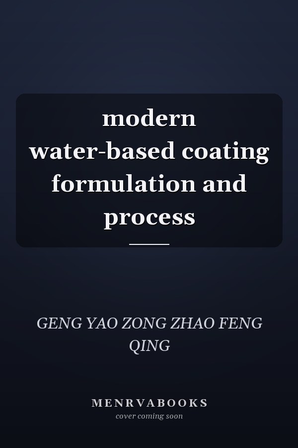 modern water-based coating formulation and process