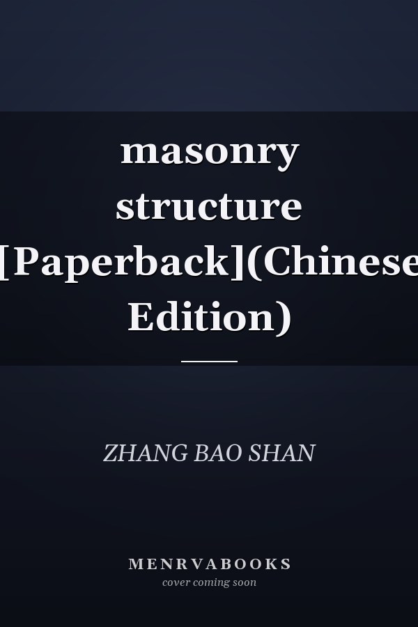 masonry structure [Paperback](Chinese Edition)