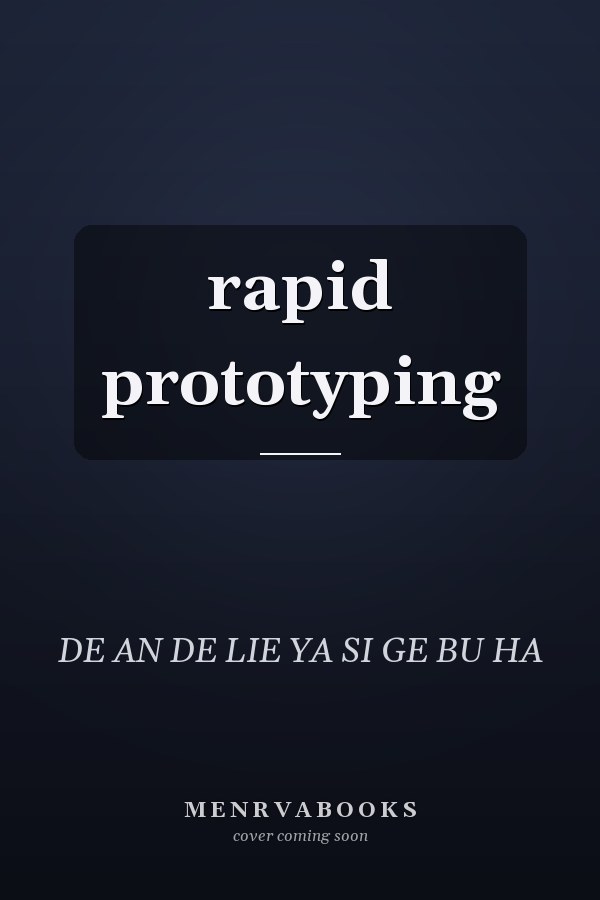 rapid prototyping
