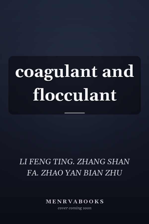 coagulant and flocculant