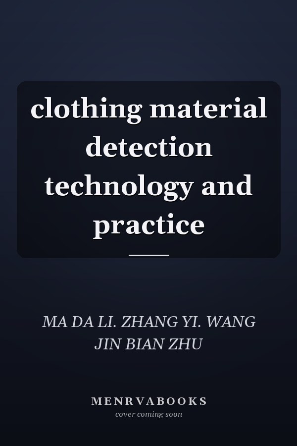 clothing material detection technology and practice