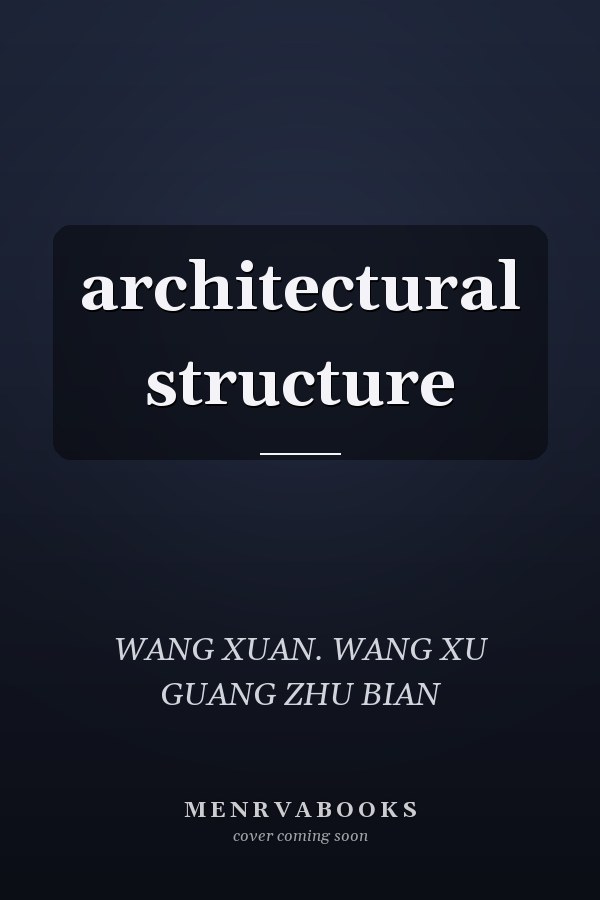 architectural structure