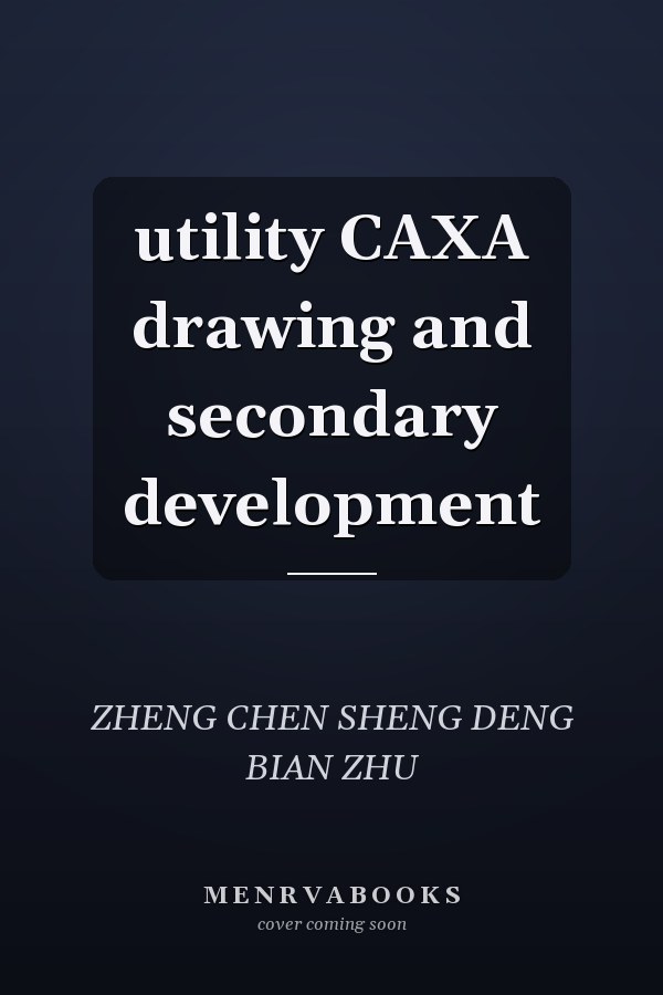 utility CAXA drawing and secondary development
