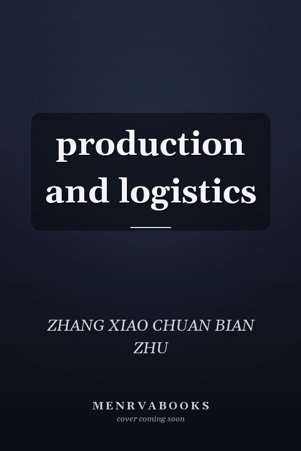 production and logistics