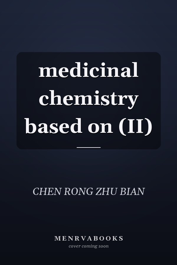 medicinal chemistry based on (II)