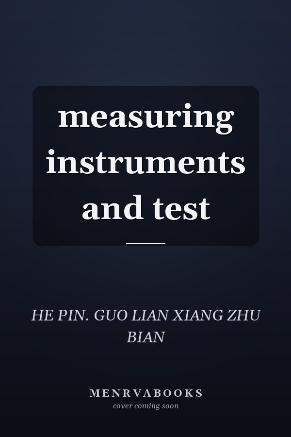 measuring instruments and test