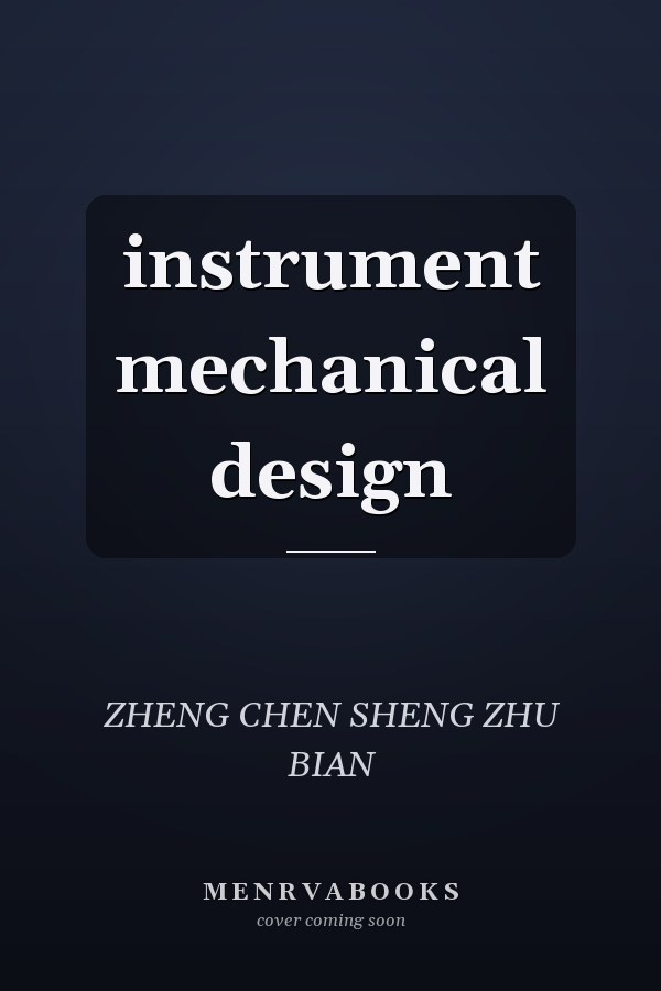 instrument mechanical design