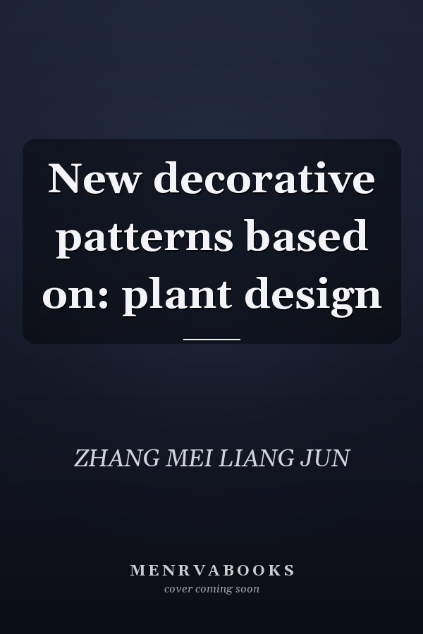 New decorative patterns based on: plant design