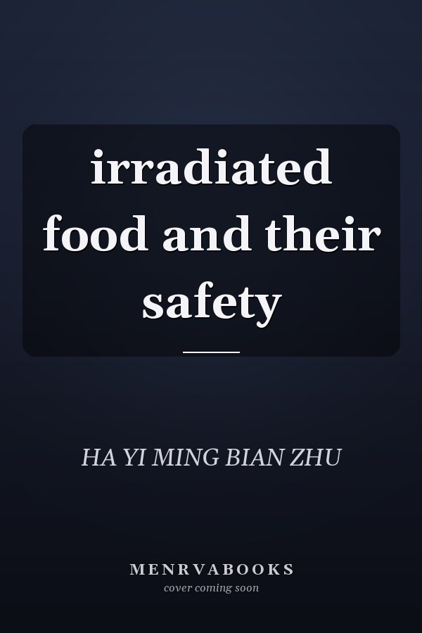 irradiated food and their safety