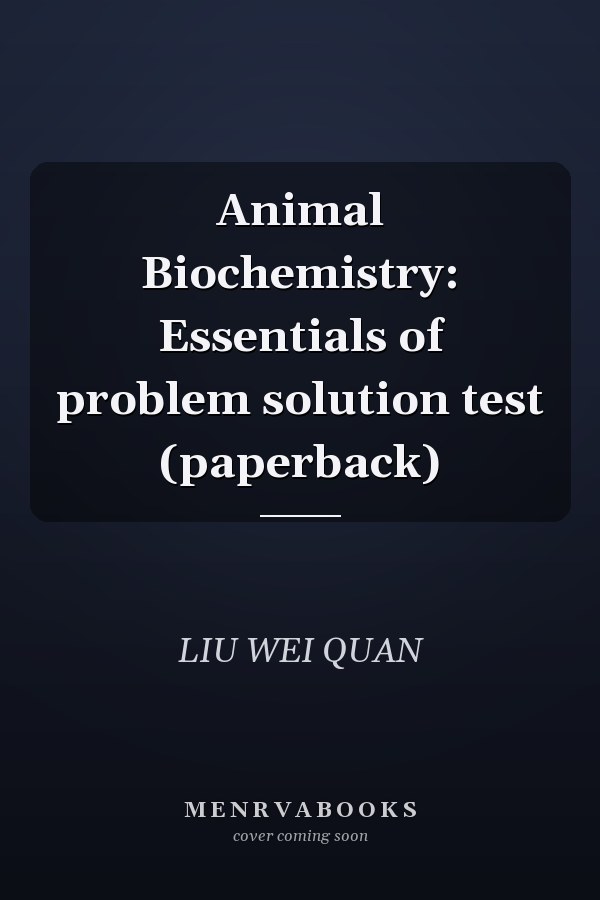 Animal Biochemistry: Essentials of problem solution test (paperback)