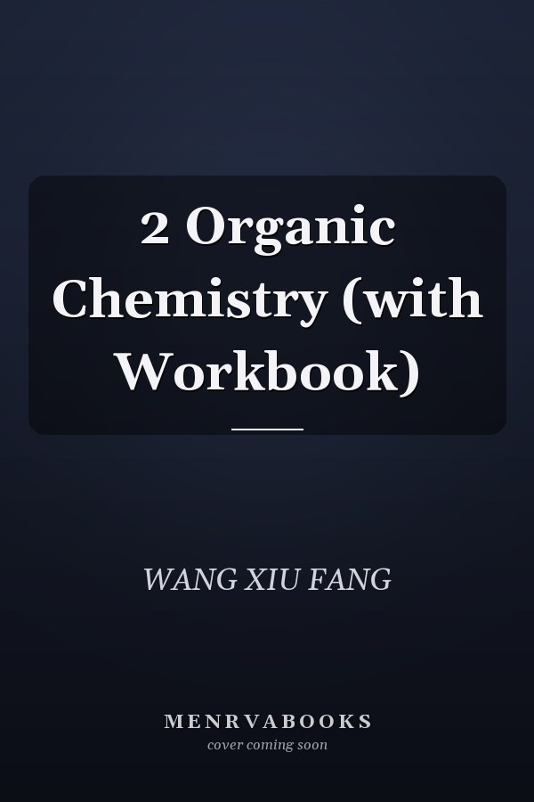 2 Organic Chemistry (with Workbook)