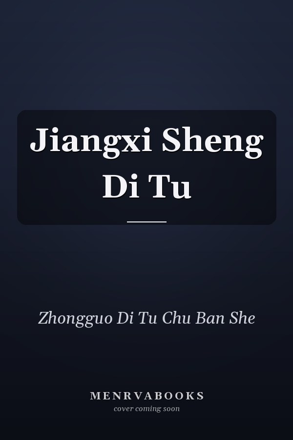 Jiangxi Sheng Di Tu