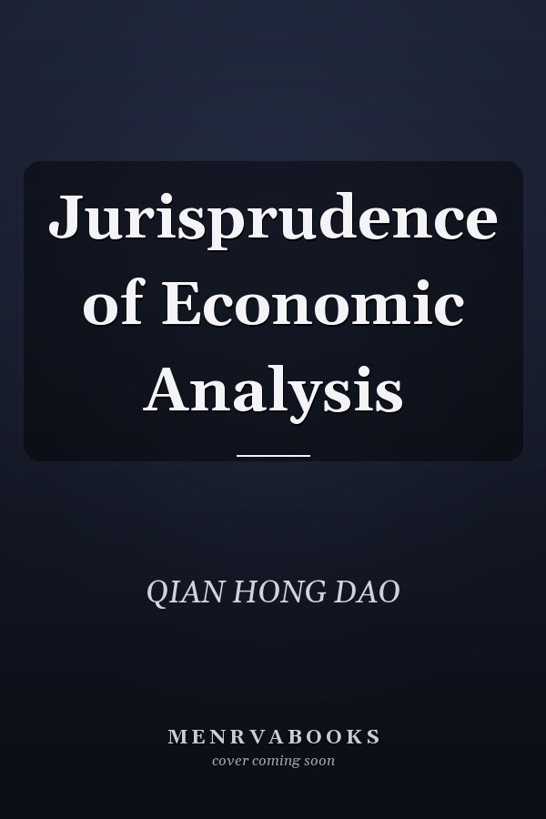 Jurisprudence of Economic Analysis